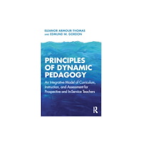 Taylor & francis ltd Principles of Dynamic Pedagogy (häftad, eng)