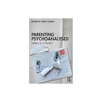Taylor & francis ltd Parenting Psychoanalysed (häftad, eng)