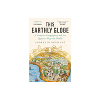 Atlantic Books This Earthly Globe (häftad, eng)