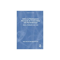 Taylor & francis ltd Ethics in Participatory Research on Counselling and Psychotherapy (häftad, eng)