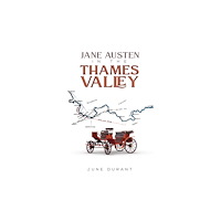 Austin Macauley Publishers Jane Austen in the Thames Valley (häftad, eng)