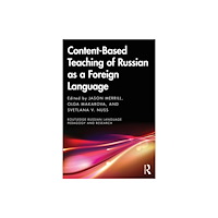 Taylor & francis ltd Content-Based Teaching of Russian as a Foreign Language (häftad, eng)