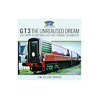Pen & Sword Books Ltd G T 3 The Unrealised Dream (inbunden, eng)