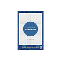 Taylor & francis ltd Engagements with Adaptation (häftad, eng)