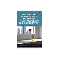 Taylor & francis ltd Teaching and Learning with Innovative Technologies in Higher Education (häftad, eng)