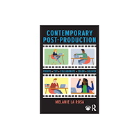 Taylor & francis ltd Contemporary Post-Production (häftad, eng)