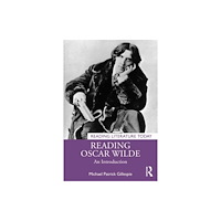 Taylor & francis ltd Reading Oscar Wilde (häftad, eng)
