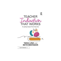 Taylor & francis ltd Teacher Induction That Works (häftad, eng)