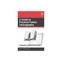 Taylor & francis ltd A Guide to Practical Online Lexicography (häftad, eng)