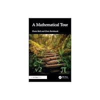 Taylor & francis ltd A Mathematical Tour (häftad, eng)