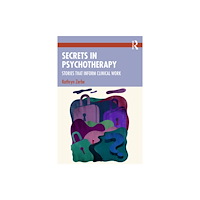 Taylor & francis ltd Secrets in Psychotherapy (häftad, eng)