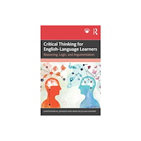 Taylor & francis ltd Critical Thinking for English-Language Learners (häftad, eng)