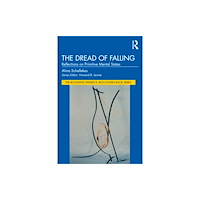 Taylor & francis ltd The Dread of Falling (häftad, eng)