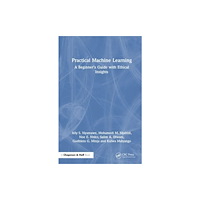 Taylor & francis ltd Practical Machine Learning (häftad, eng)