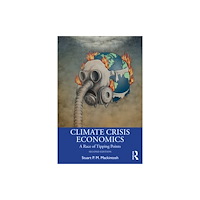 Taylor & francis ltd Climate Crisis Economics (häftad, eng)