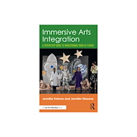 Taylor & francis ltd Immersive Arts Integration (häftad, eng)