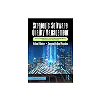 Taylor & francis ltd Strategic Software Quality Management (häftad, eng)