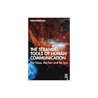 Taylor & francis ltd The Strange Tools of Human Communication (häftad, eng)