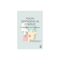 Taylor & francis ltd Youth Offending in Context (häftad, eng)