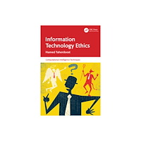 Taylor & francis ltd Information Technology Ethics (häftad, eng)