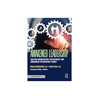 Taylor & francis ltd Awakened Leadership (häftad, eng)