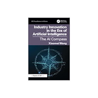 Taylor & francis ltd Industry Innovation in the Era of Artificial Intelligence (häftad, eng)