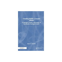 Taylor & francis ltd Creating an EVEN Greater Whole (häftad, eng)