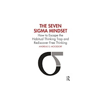 Taylor & francis ltd The Seven Sigma Mindset (häftad, eng)