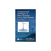 Taylor & francis ltd Computational Techniques of Rotor Dynamics with the Finite Element Method (inbunden, eng)