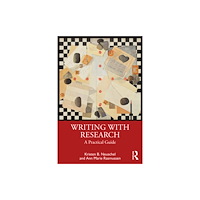 Taylor & francis ltd Writing with Research (häftad, eng)