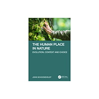 Taylor & francis ltd The Human Place in Nature (häftad, eng)