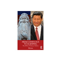 Taylor & francis ltd From Confucius to Xi Jinping (häftad, eng)