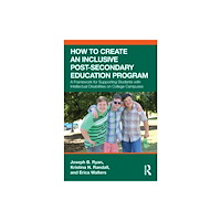 Taylor & francis ltd How to Create an Inclusive Post-Secondary Education Program (häftad, eng)