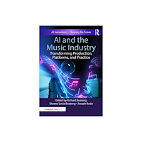 Taylor & francis ltd AI and the Music Industry (häftad, eng)