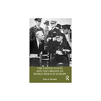 Taylor & francis ltd The United States and the Origins of World War II in Europe (häftad, eng)