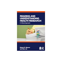 Taylor & francis ltd Reading and Understanding Health Research (häftad, eng)