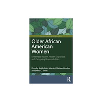 Taylor & francis ltd Older African American Women (häftad, eng)