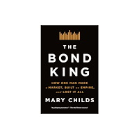 Flatiron Books The Bond King (häftad, eng)