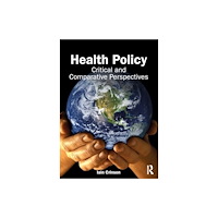 Taylor & francis ltd Health Policy (häftad, eng)