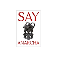 Henry Holt & Company Inc Say Anarcha (häftad, eng)