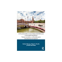 Taylor & francis ltd Civilizacion y culturas espanolas contemporaneas (häftad, spa)
