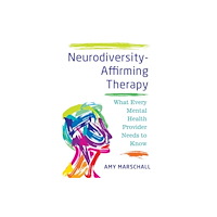 WW Norton & Co Neurodiversity-Affirming Therapy (häftad, eng)