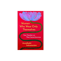 Harpercollins publishers inc Women Who Wear Only Themselves (inbunden, eng)