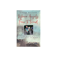 HarperCollins Publishers Where Angels Fear to Tread (inbunden, eng)