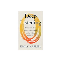 HarperCollins Publishers Deep Listening (häftad, eng)