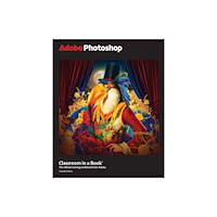 Pearson Education (US) Adobe Photoshop Classroom in a Book 2025 Release (häftad, eng)
