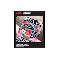 Pearson Education (US) Adobe InDesign Classroom in a Book 2025 Release (häftad, eng)