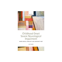 Oxford University Press Childhood Onset Severe Neurological Impairment (häftad, eng)