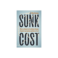 The university of chicago press Sunk Cost (inbunden, eng)