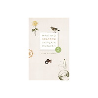 The university of chicago press Writing Science in Plain English, Second Edition (häftad, eng)
